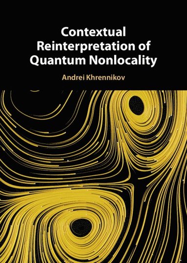 bokomslag Contextual Reinterpretation of Quantum Nonlocality