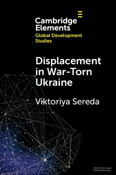 Viktoriya Sereda - Displacement in War-Torn Ukraine, Häftad