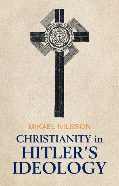 bokomslag Christianity in Hitler's Ideology