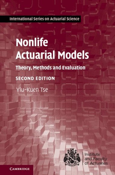 Yiu-Kuen Tse - Nonlife Actuarial Models, Inbunden