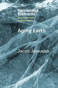 bokomslag Aging Earth