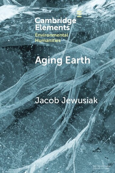 Jacob Jewusiak - Aging Earth, Häftad