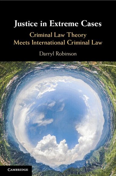 Darryl Robinson - Justice in Extreme Cases, Häftad