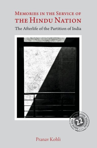 Pranav Kohli - Memories in the Service of the Hindu Nation, Inbunden