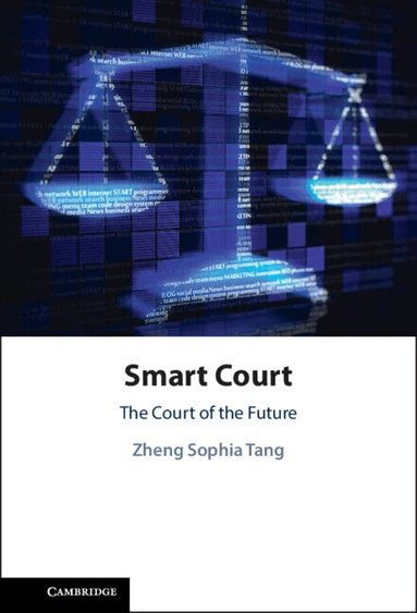 Zheng Sophia Tang - Smart Court, Inbunden