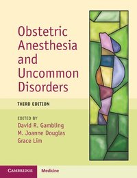 bokomslag Obstetric Anesthesia and Uncommon Disorders