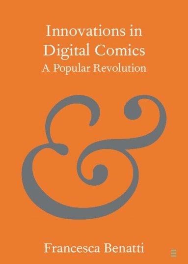 Francesca Benatti - Innovations in Digital Comics, Häftad