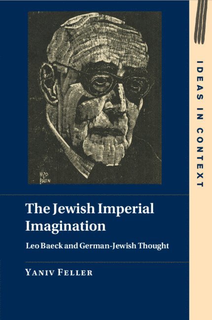 Yaniv Feller, Yaniv (University of Florida) Feller - The Jewish Imperial Imagination, Häftad