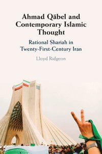 bokomslag Ahmad Qbel and Contemporary Islamic Thought