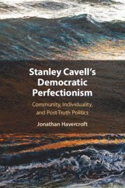 Jonathan Havercroft, Jonathan (University of Southampton) Havercroft - Stanley Cavell's Democratic Perfectionism, Häftad