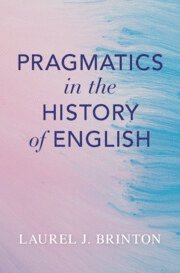 bokomslag Pragmatics in the History of English