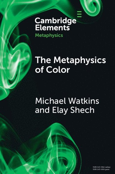 bokomslag The Metaphysics of Color