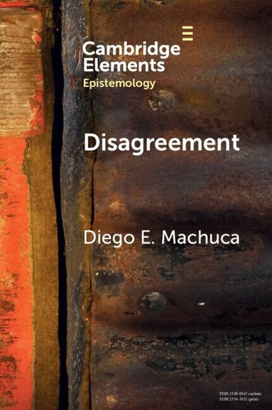 Diego E. Machuca - Disagreement, Häftad