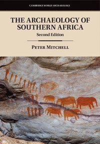 bokomslag The Archaeology of Southern Africa