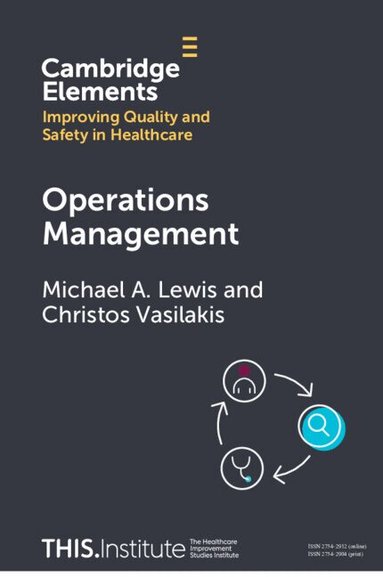 Michael A. Lewis, Christos Vasilakis - Operations Management, Häftad