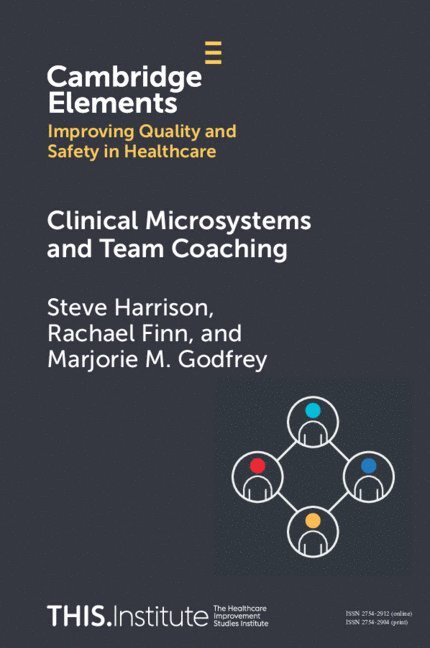 Clinical Microsystems and Team Coaching 1