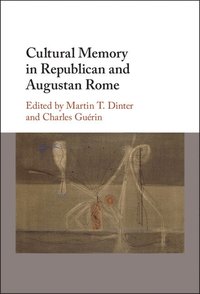 bokomslag Cultural Memory in Republican and Augustan Rome