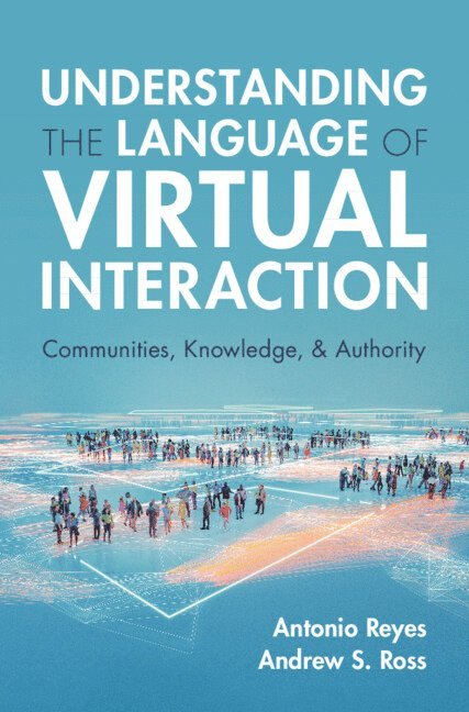 Understanding the Language of Virtual Interaction 1