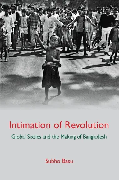 Subho Basu - Intimation of Revolution, Inbunden