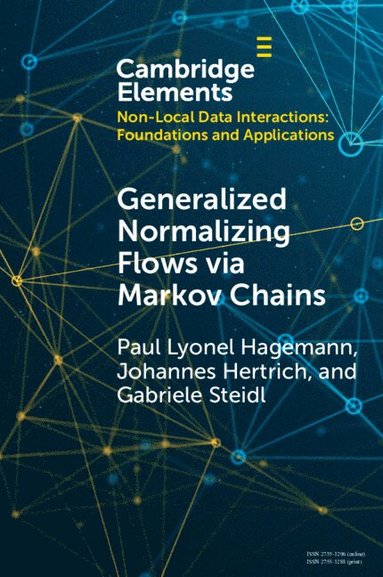 bokomslag Generalized Normalizing Flows via Markov Chains