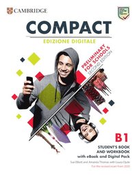 bokomslag Compact Preliminary for Schools Student's Book and Workbook Edizione Digitale