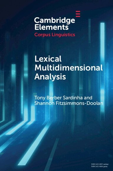 Tony Berber Sardinha, Shannon Fitzsimmons-Doolan - Lexical Multidimensional Analysis, Häftad