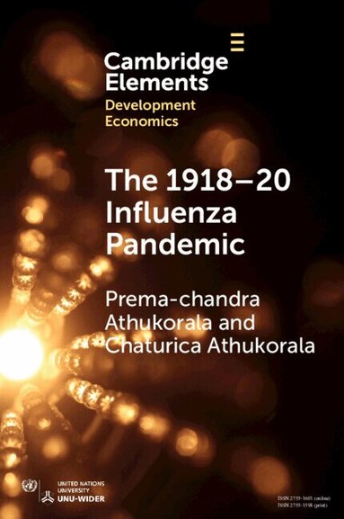 Prema-chandra Athukorala, Chaturica Athukorala - The 1918-20 Influenza Pandemic, Häftad