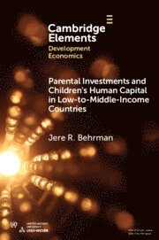 bokomslag Parental Investments and Children's Human Capital in Low-to-Middle-Income Countries