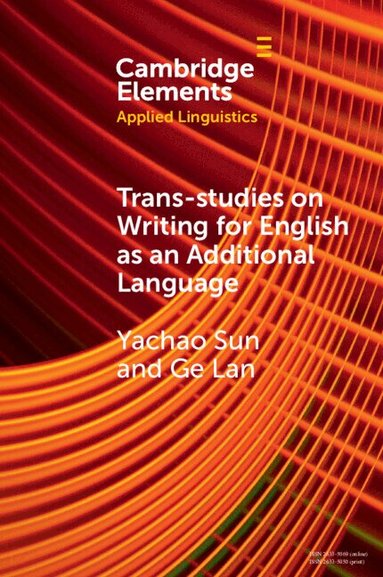 Yachao Sun, Ge Lan - Trans-studies on Writing for English as an Additional Language, Häftad