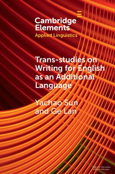 bokomslag Trans-studies on Writing for English as an Additional Language