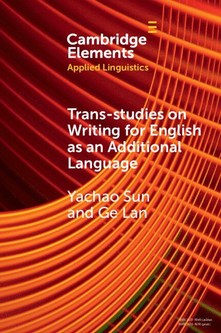 Trans-studies on Writing for English as an Additional Language 1