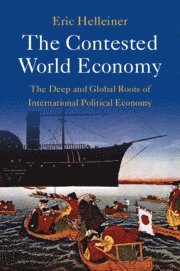 The Contested World Economy