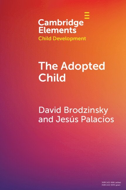 David Brodzinsky, Jesus Palacios, David (Rutgers University) Brodzinsky, Jesus (University of Seville) Palacios - The Adopted Child, Häftad