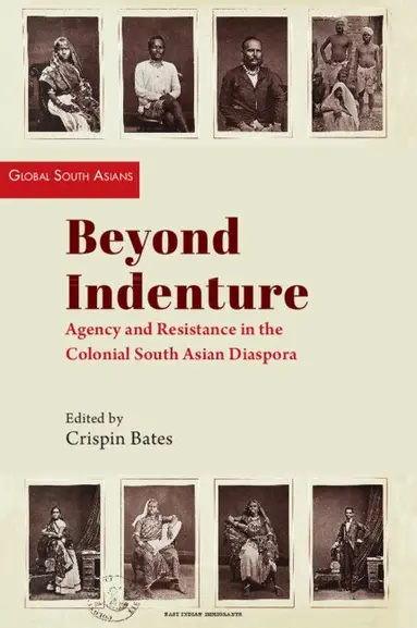 Crispin Bates - Beyond Indenture, Inbunden