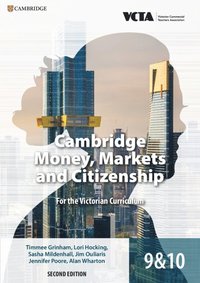 bokomslag Cambridge Money, Markets and Citizenship for the Victorian Curriculum 9&10