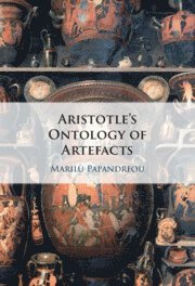 bokomslag Aristotle's Ontology of Artefacts