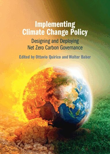 Ottavio Quirico, Walter Baber - Implementing Climate Change Policy, Inbunden