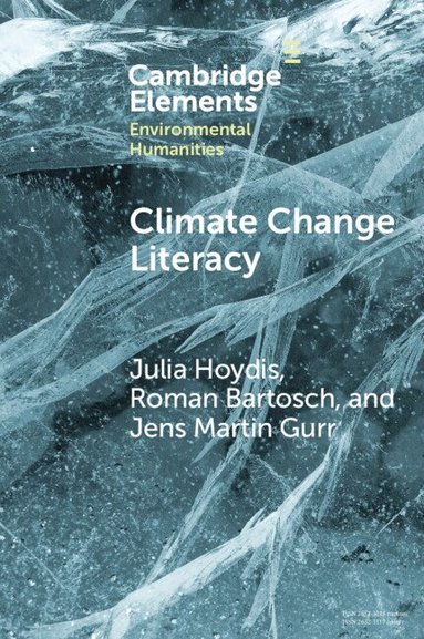 Julia Hoydis, Roman Bartosch, Jens Martin Gurr - Climate Change Literacy, Häftad