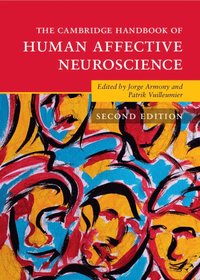 bokomslag The Cambridge Handbook of Human Affective Neuroscience