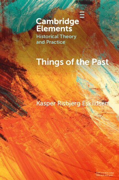 Kasper Risbjerg Eskildsen - Things of the Past, Häftad