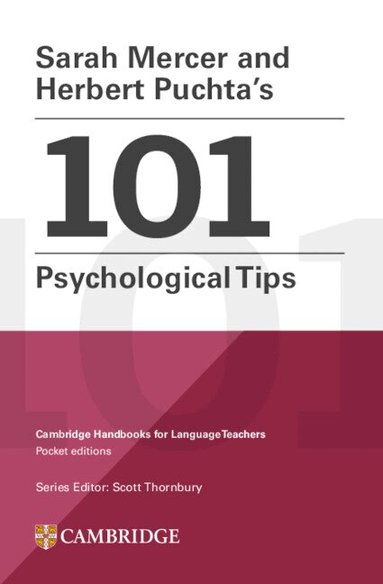Sarah Mercer, Herbert Puchta, Scott Thornbury - Sarah Mercer and Herbert Puchta's 101 Psychological Tips Paperback, Häftad