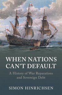 bokomslag When Nations Can't Default