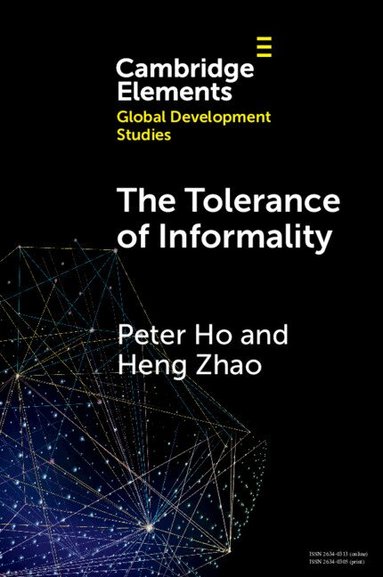 Peter Ho, Heng Zhao - The Tolerance of Informality, Häftad