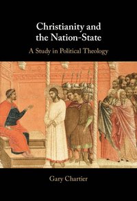 bokomslag Christianity and the Nation-State