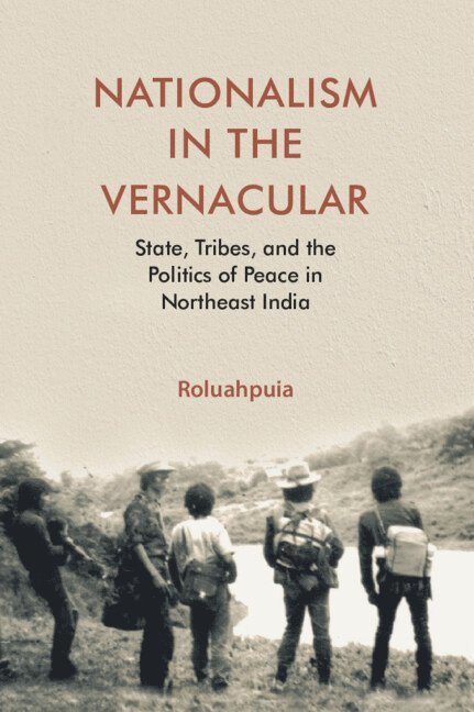 Roluah Puia - Nationalism in the Vernacular, Inbunden
