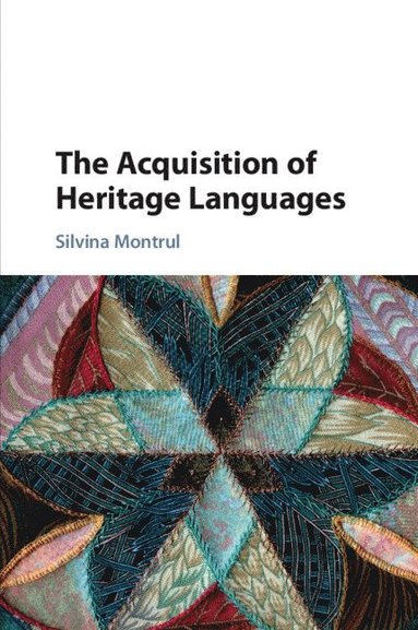 bokomslag The Acquisition of Heritage Languages