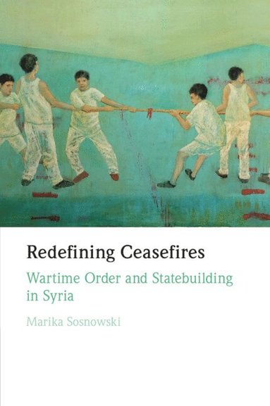 bokomslag Redefining Ceasefires
