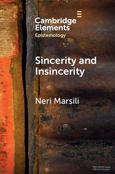 Neri Marsili - Sincerity and Insincerity, Häftad