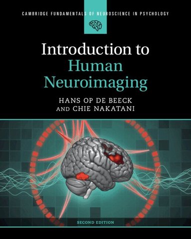 Hans Op de Beeck, Chie Nakatani - Introduction to Human Neuroimaging, Häftad