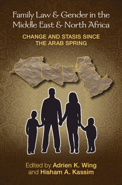 Family Law and Gender in the Middle East and North Africa 1